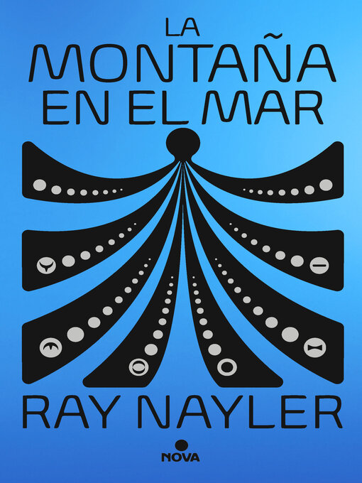 Title details for La montaña en el mar by Ray Nayler - Available